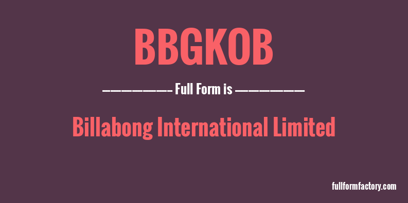 bbgkob-full-form