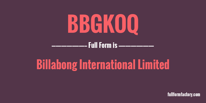 bbgkoq-full-form