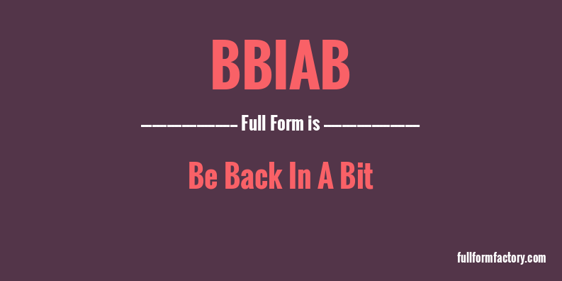 bbiab-full-form
