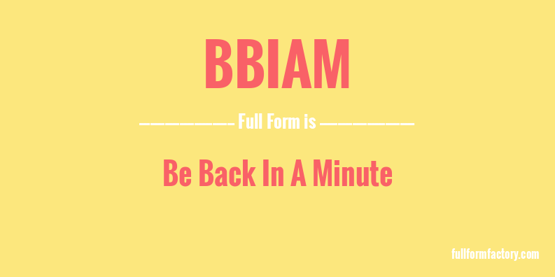 bbiam-full-form