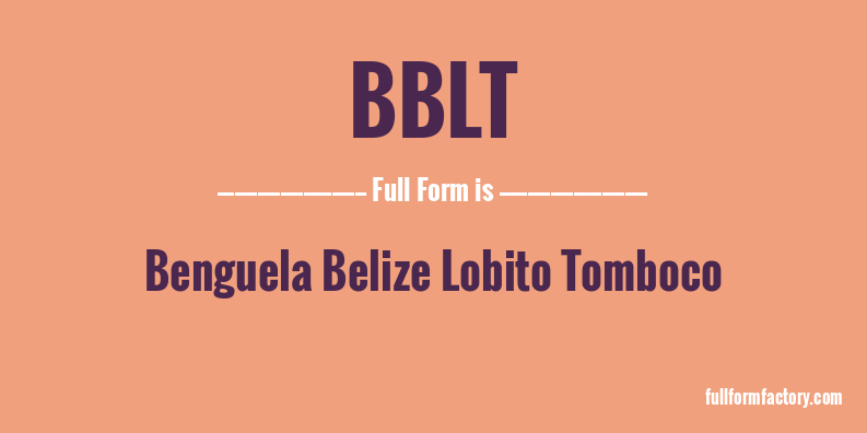 bblt-full-form