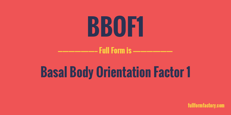 bbof1-full-form