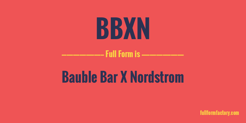 bbxn-full-form