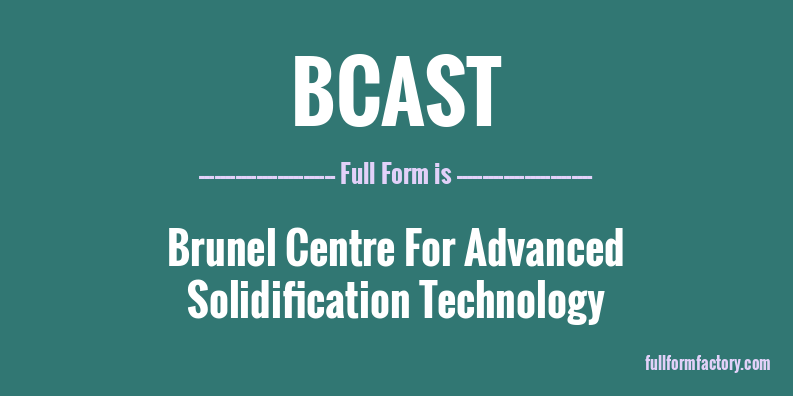 bcast-full-form