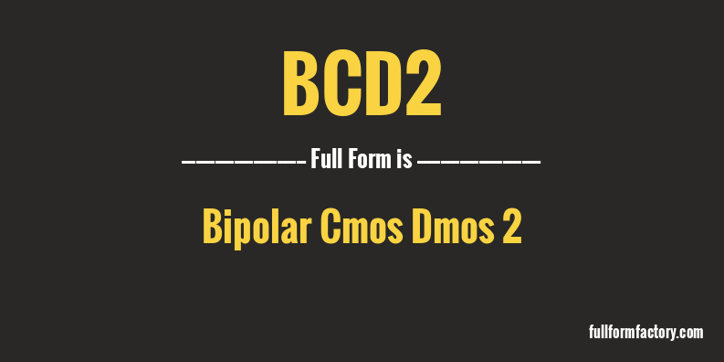 bcd2-full-form