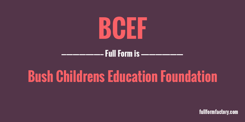bcef-full-form