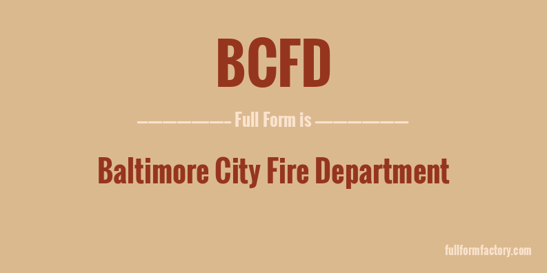 bcfd-full-form