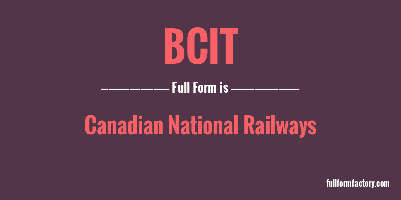 bcit-full-form