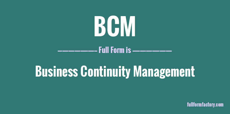 bcm-full-form
