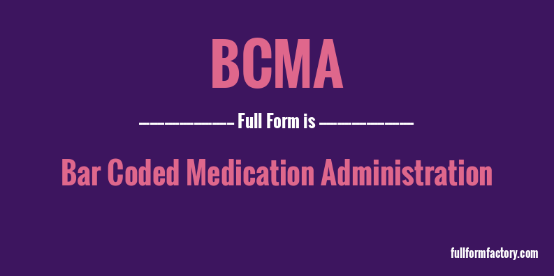 bcma-full-form