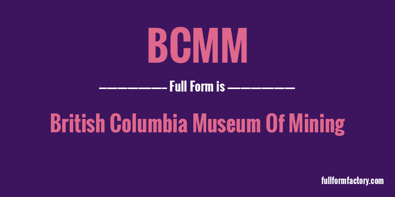 bcmm-full-form