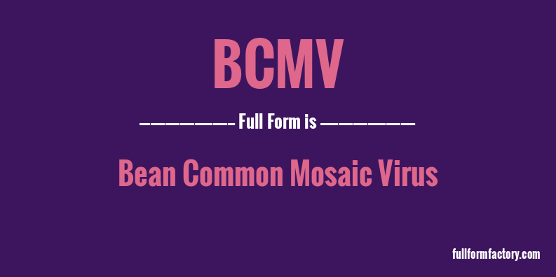 bcmv-full-form