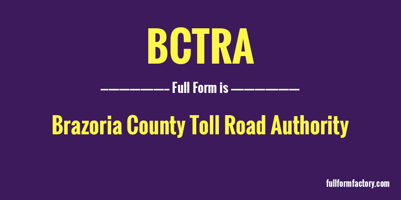 bctra-full-form
