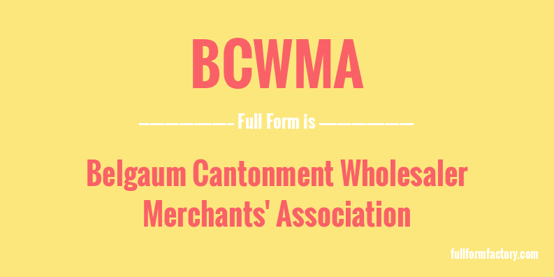 bcwma-full-form