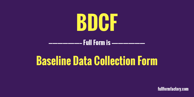 bdcf-full-form
