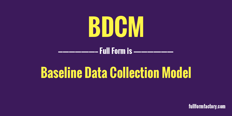 bdcm-full-form