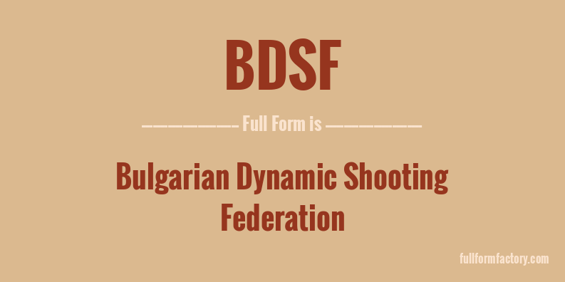 bdsf-full-form