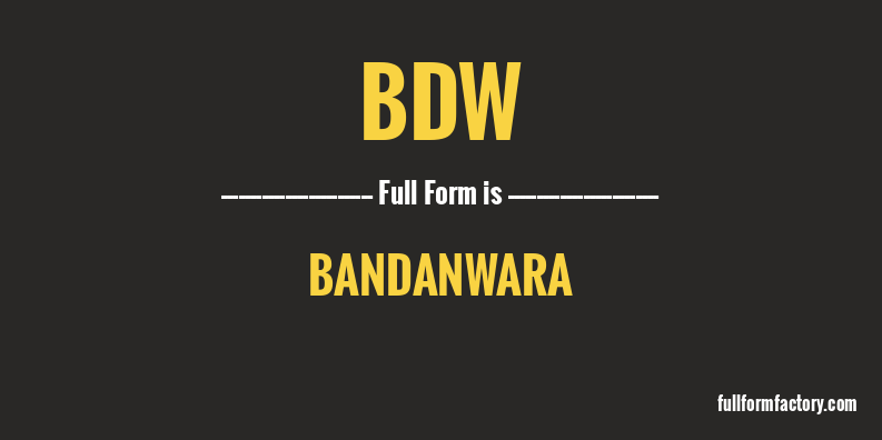 bdw-full-form