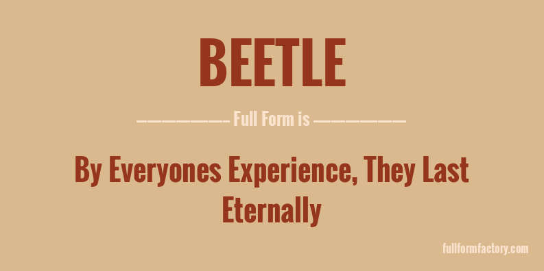 beetle-full-form