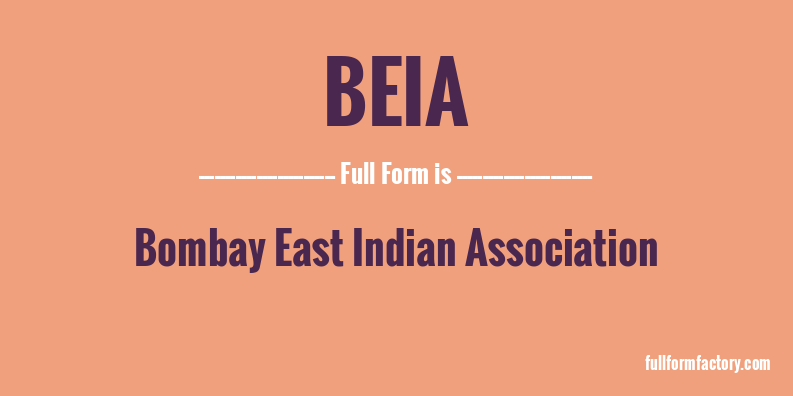 beia-full-form