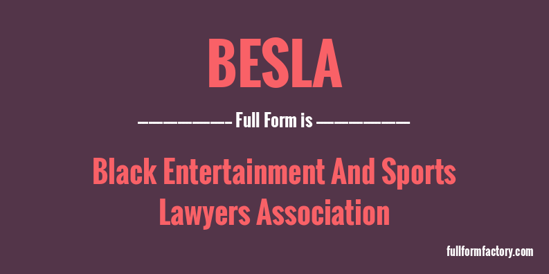 besla-full-form