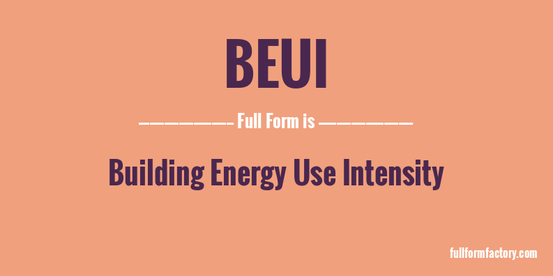 beui-full-form