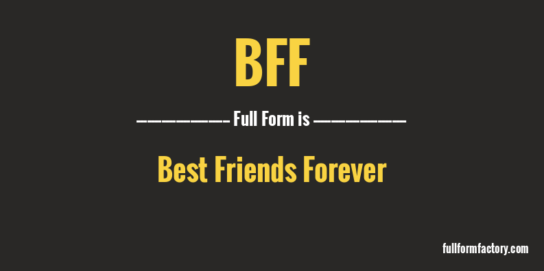 bff-full-form