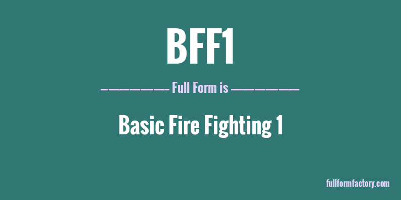 bff1-full-form