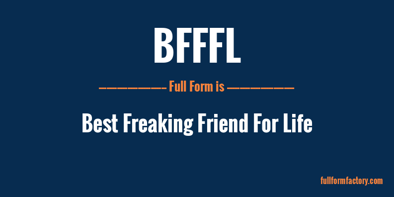 bfffl-full-form