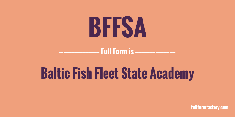 bffsa-full-form