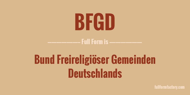 bfgd-full-form