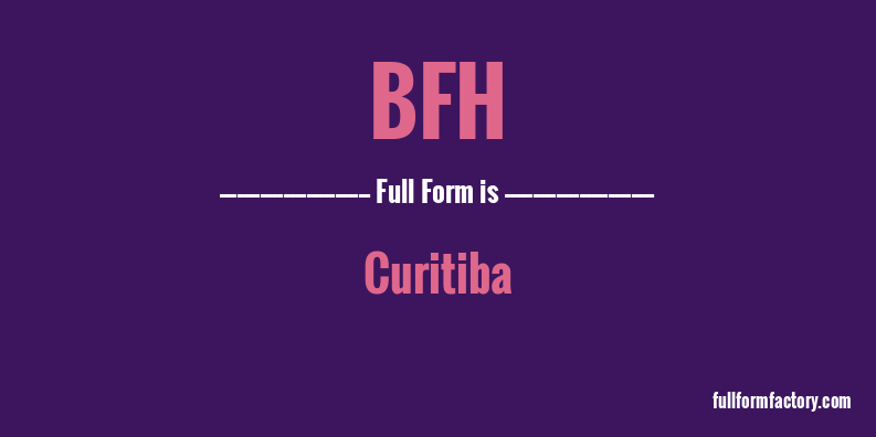 bfh-full-form
