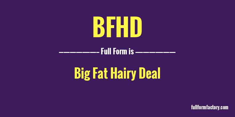 bfhd-full-form