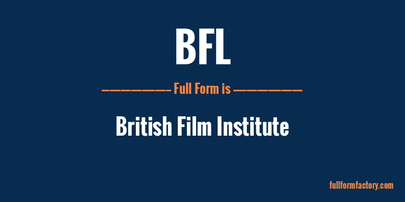 bfl-full-form