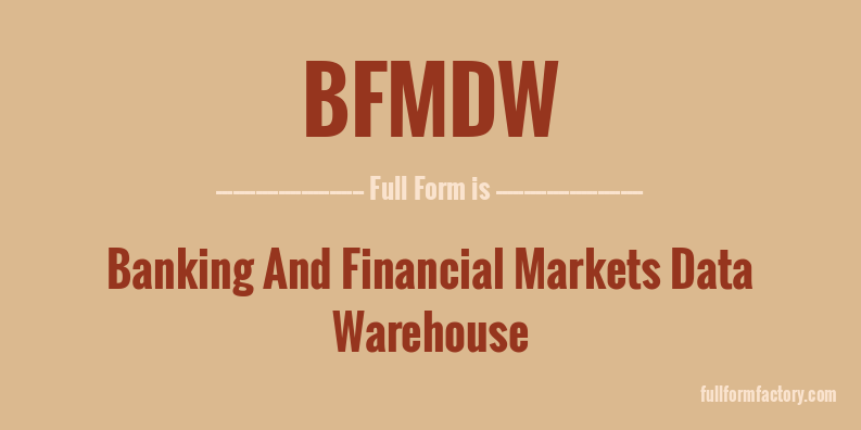 bfmdw-full-form