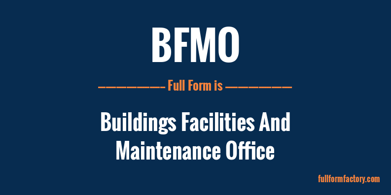 bfmo-full-form