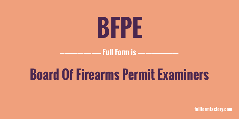 bfpe-full-form