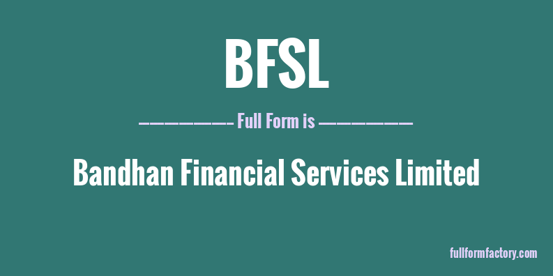 bfsl-full-form