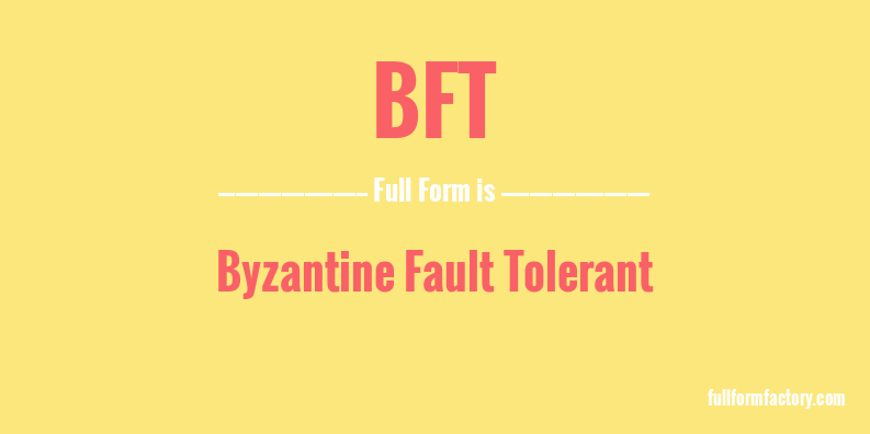 bft-full-form