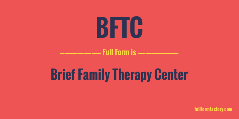 bftc-full-form