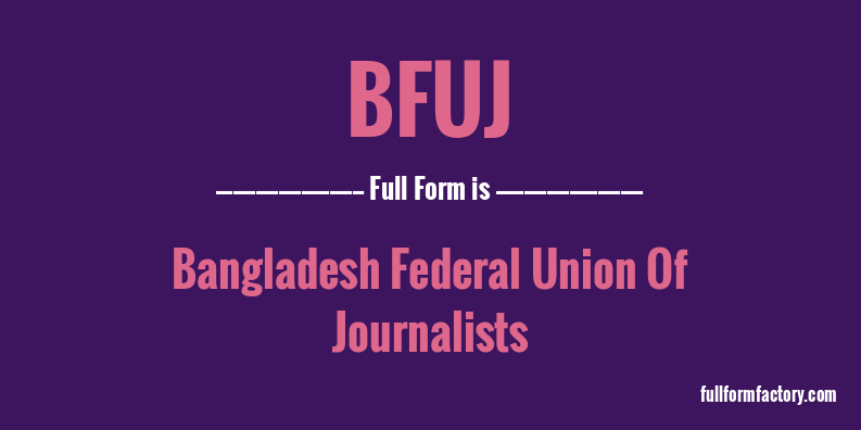 bfuj-full-form