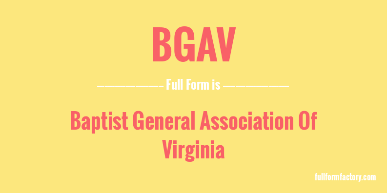 bgav-full-form