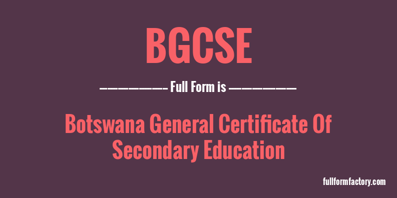 bgcse-full-form