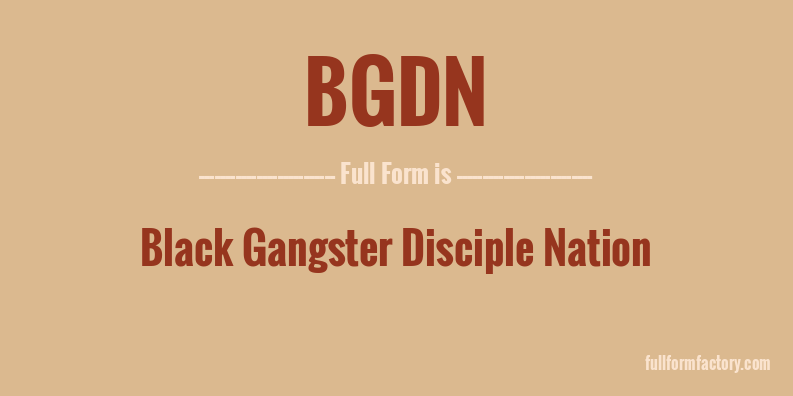 bgdn-full-form