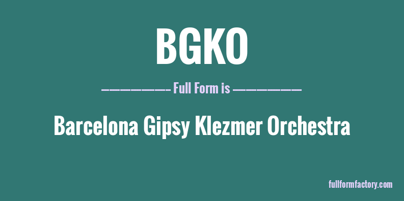 bgko-full-form