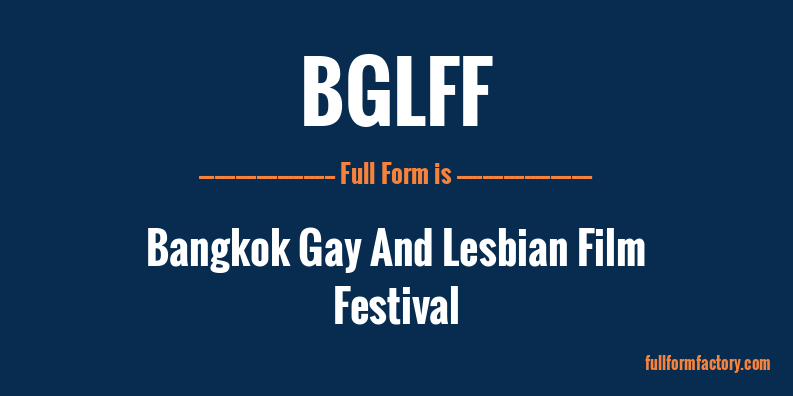 bglff-full-form