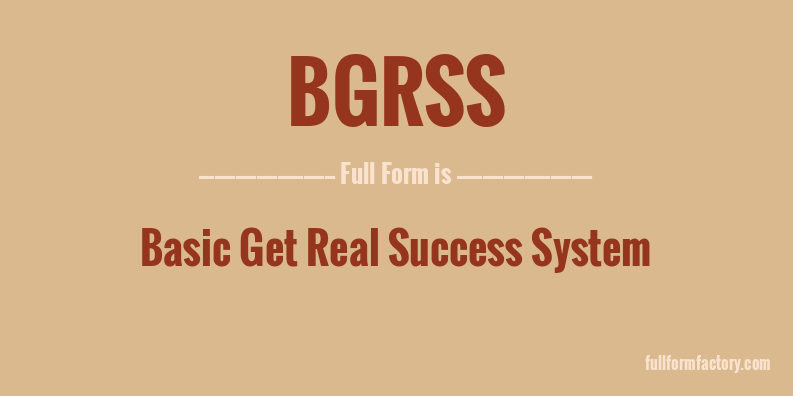 bgrss-full-form