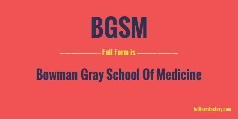 bgsm-full-form