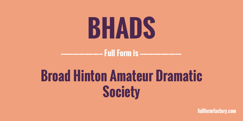 bhads-full-form