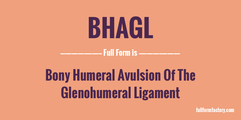 bhagl-full-form